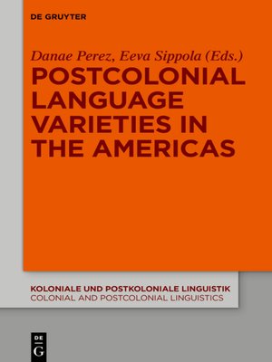 cover image of Postcolonial Language Varieties in the Americas
